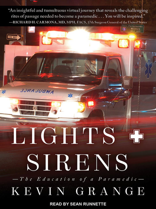 Title details for Lights and Sirens by Kevin Grange - Available